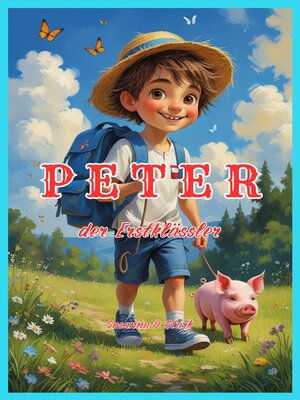 cover image of Peter der Erstklässler